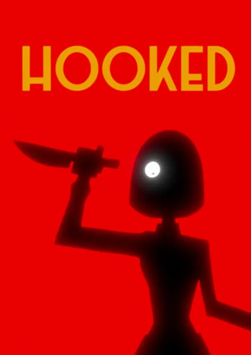 H O O K E D (movie)