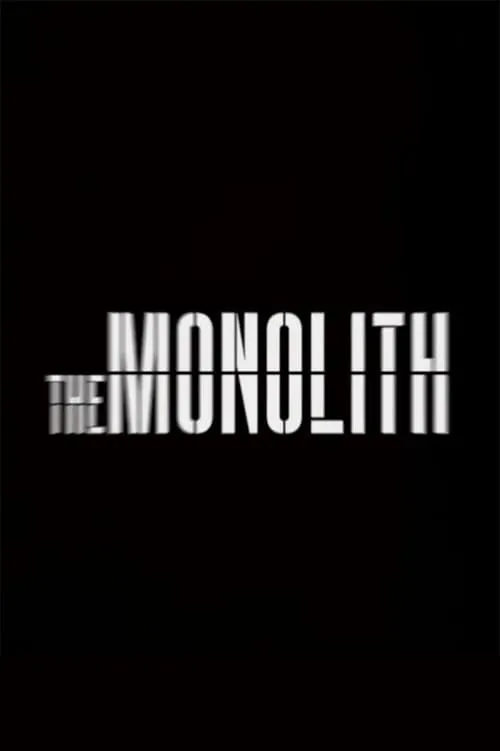 The Monolith (фильм)