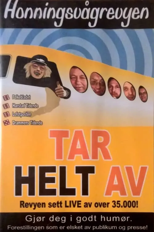 Honningsvågrevyen: Tar Helt Av (movie)