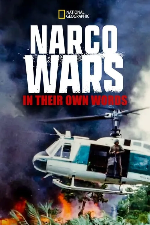 Narco Wars: In Their Own Words (фильм)