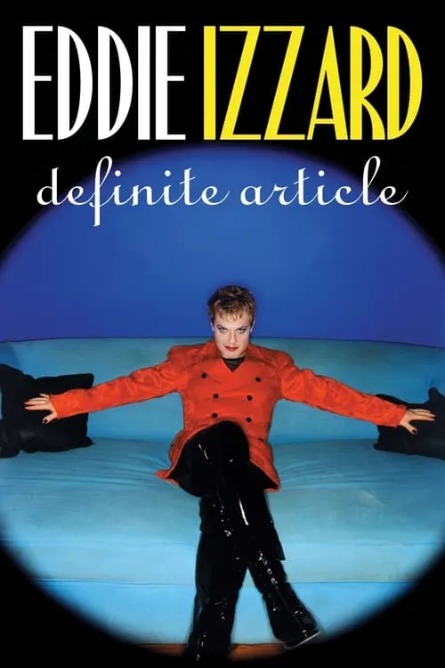 Eddie Izzard: Definite Article (фильм)