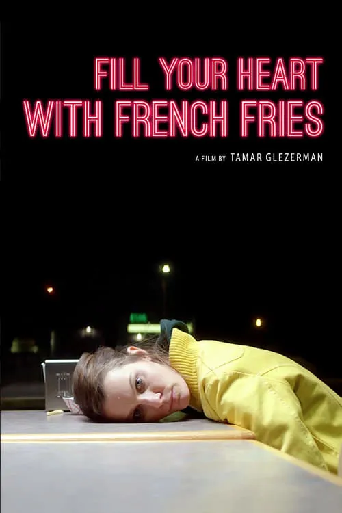 Fill Your Heart with French Fries (movie)