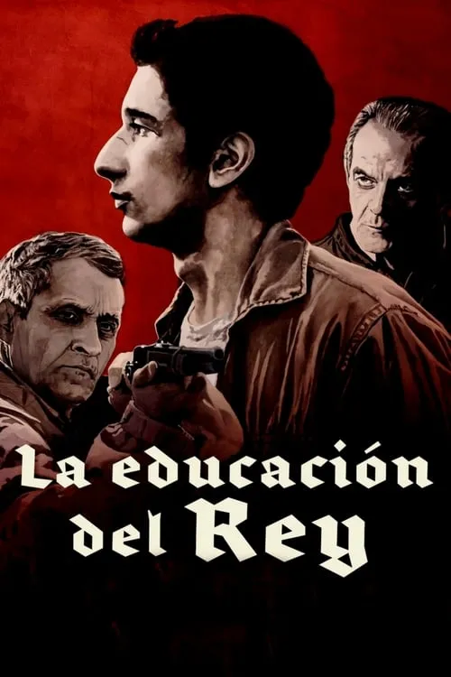 La educación del Rey (фильм)