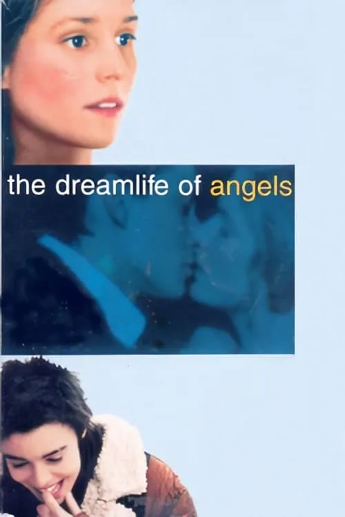The Dreamlife of Angels (movie)