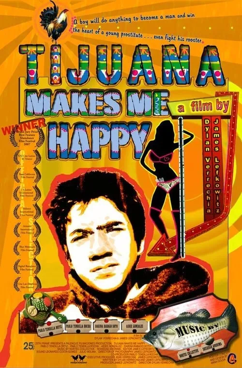 Tijuana Makes Me Happy (фильм)