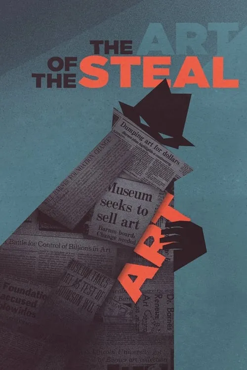 The Art of the Steal (movie)
