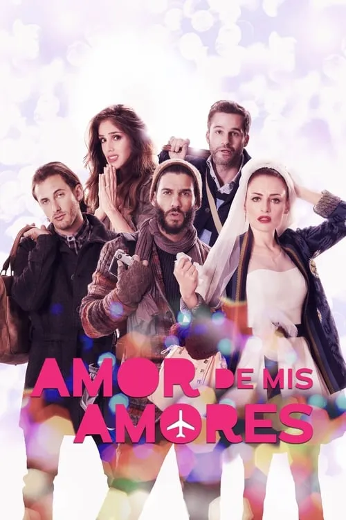 Amor de mis amores (фильм)