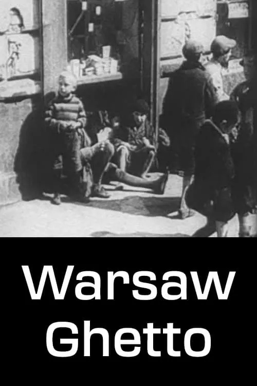 Warsaw Ghetto (фильм)