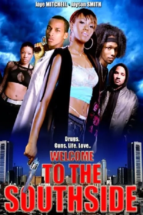 Welcome to the Southside (movie)