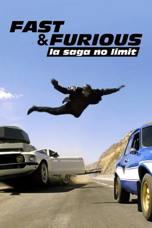 Fast and Furious, la saga no limit (movie)