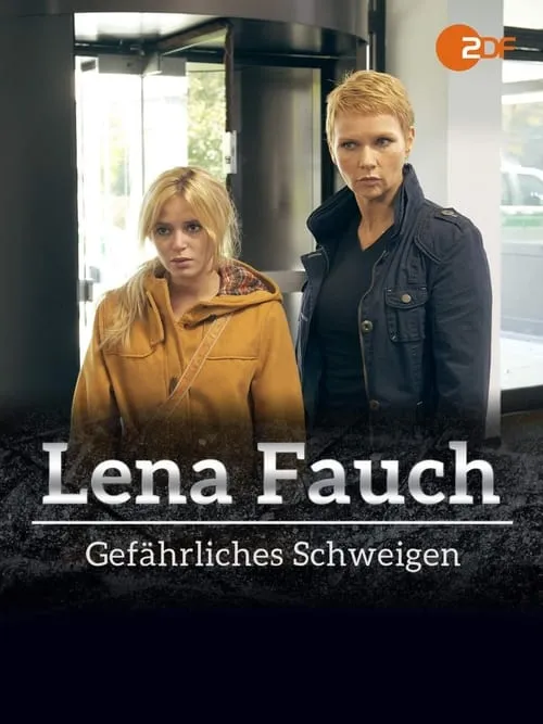 Lena Fauch - Gefährliches Schweigen (movie)