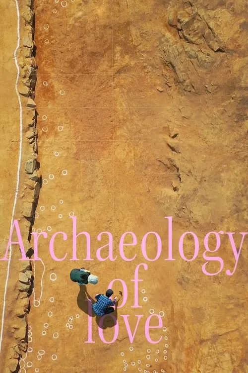 Archaeology of Love