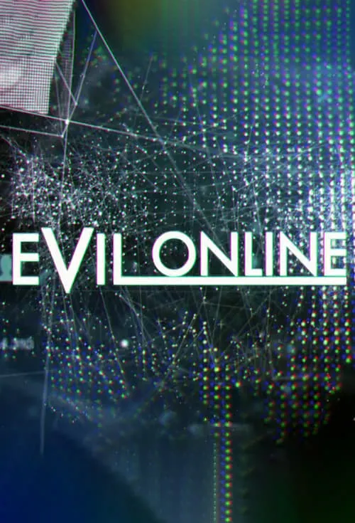 Evil Online (series)