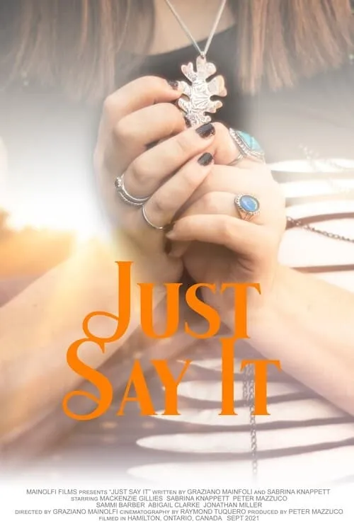 Just Say It (movie)