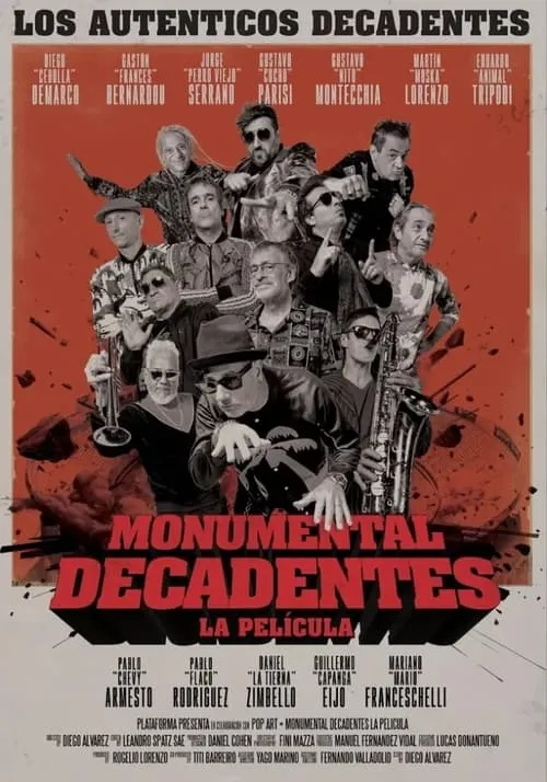 Monumental Decadentes – La Película