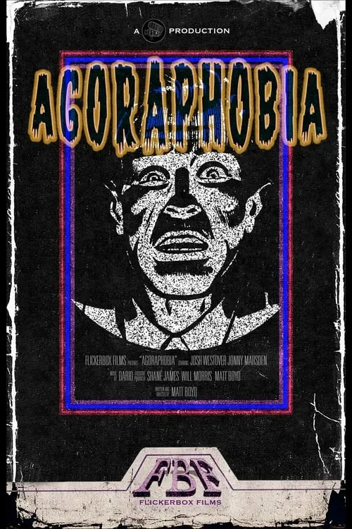 Agoraphobia (фильм)