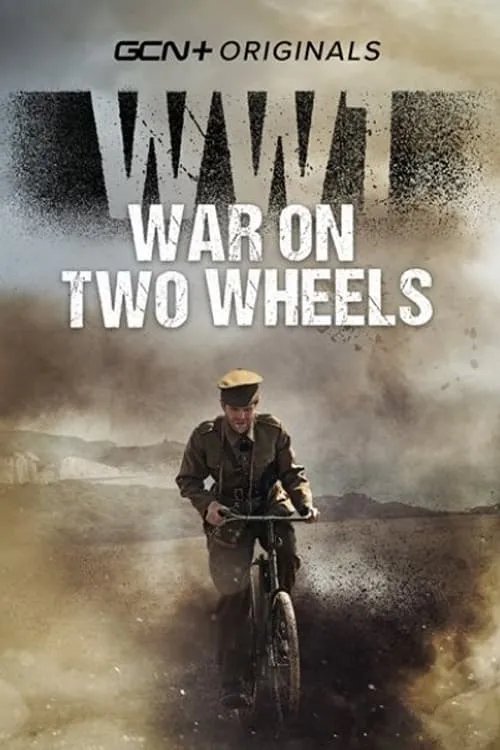 WW1 - War on Two Wheels (movie)