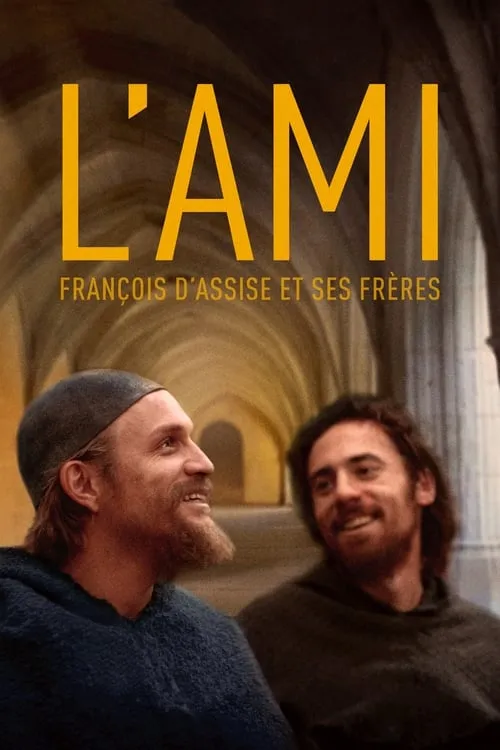 L'ami, François d'Assise et ses frères (фильм)