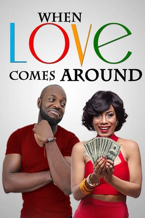 When Love Comes Around (movie)