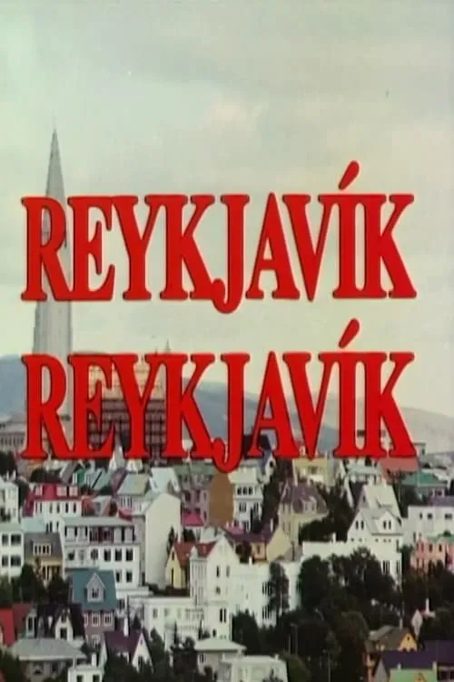 Reykjavik, Reykjavik (movie)