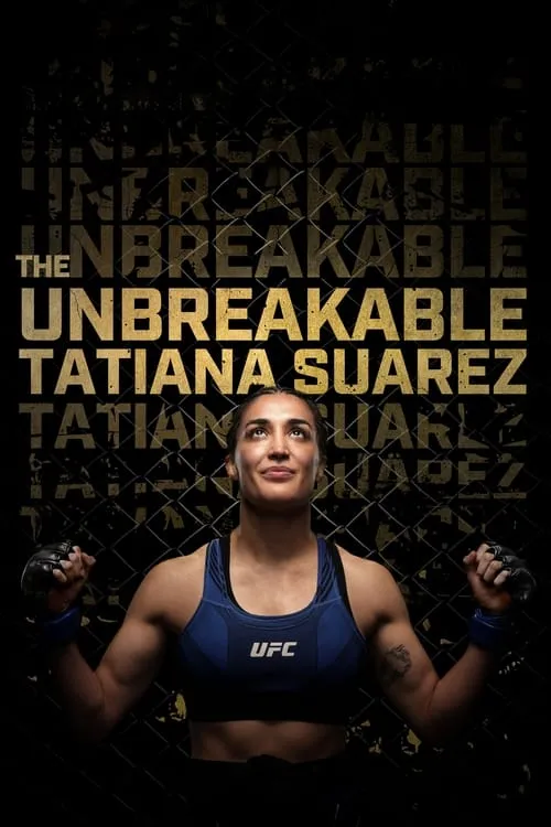 The Unbreakable Tatiana Suarez (movie)