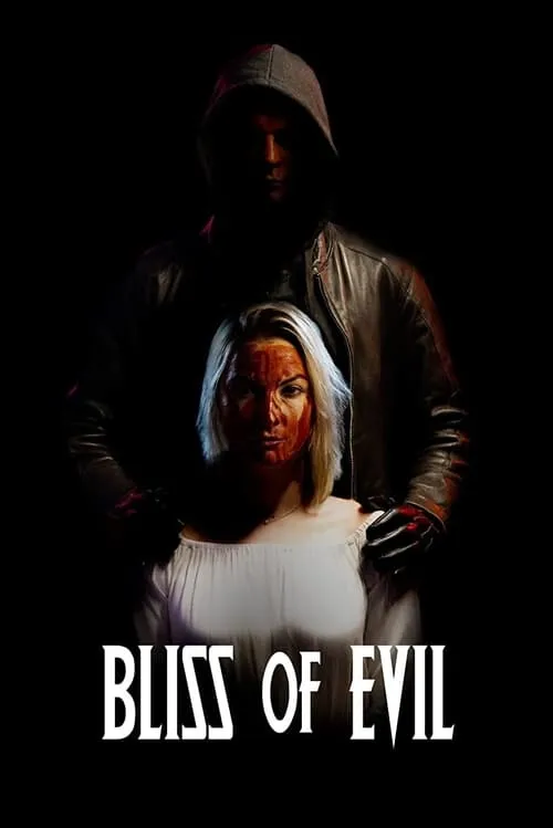 Bliss of Evil (movie)