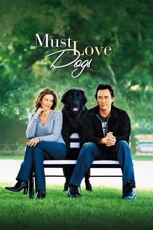 Must Love Dogs (movie)