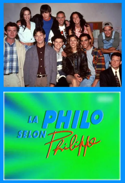 La Philo selon Philippe (сериал)