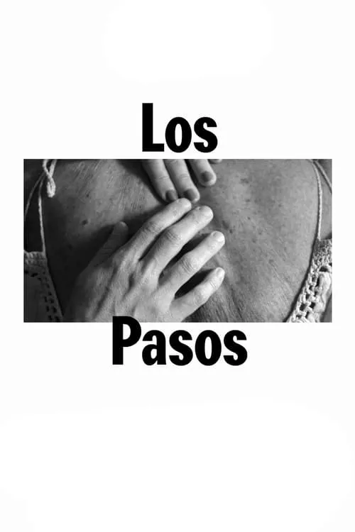 Los pasos (movie)