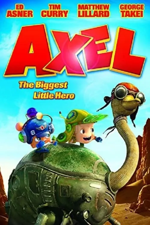 Axel: The Biggest Little Hero (movie)