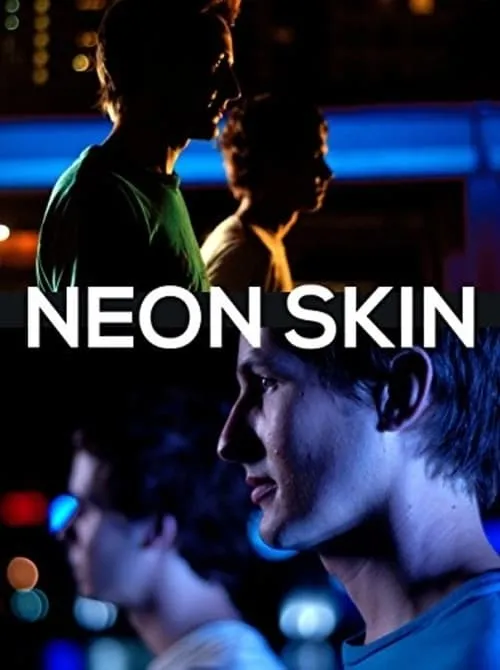 Neon Skin (фильм)