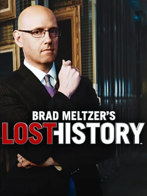 Brad Meltzer's Lost History (сериал)