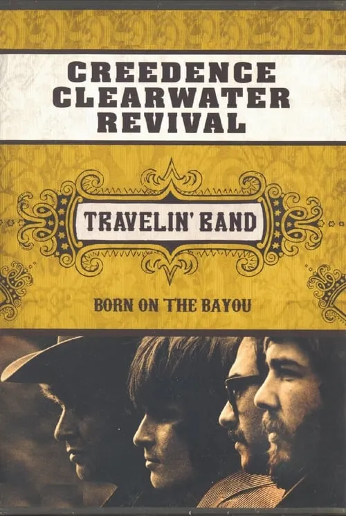 Creedence Clearwater Revival: Travelin' Band (фильм)