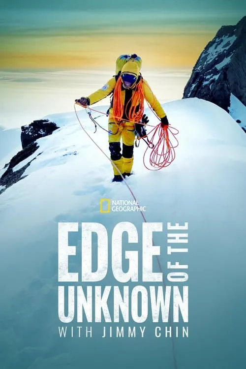 Edge of the Unknown with Jimmy Chin (series)