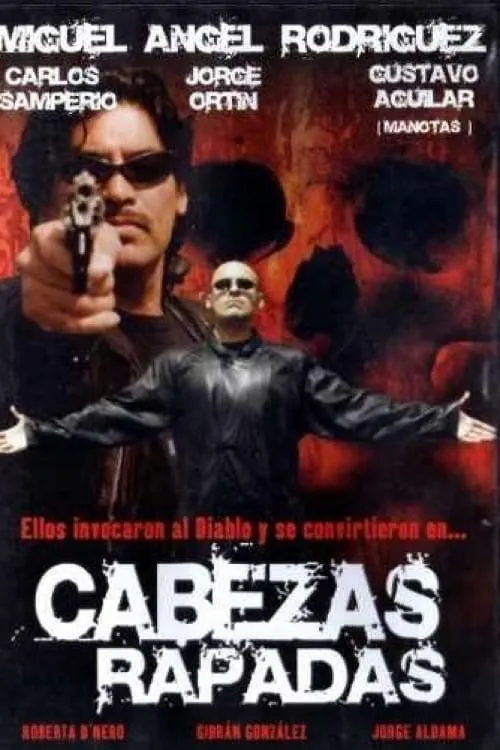 Cabezas rapadas (movie)