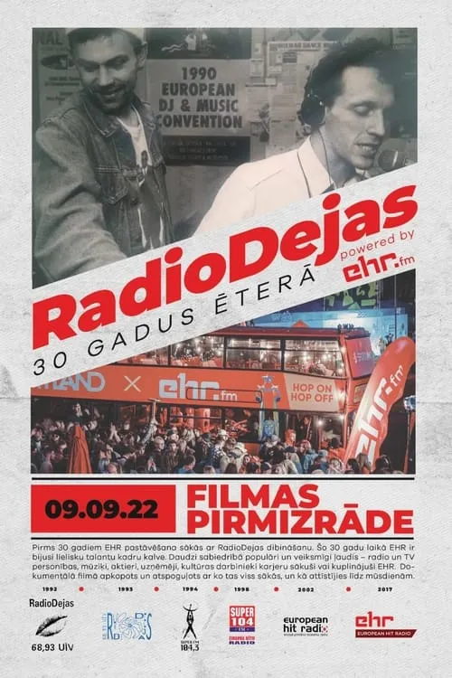 RadioDejas. 30 gadi ēterā (фильм)