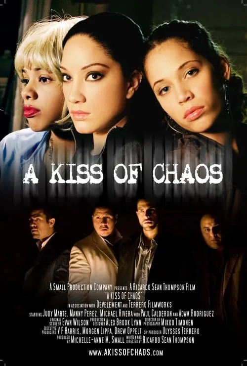 A Kiss of Chaos (movie)