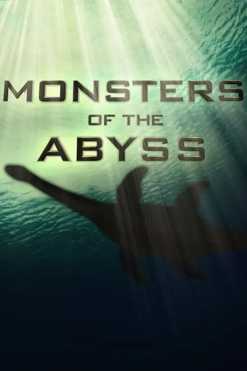 Monsters of The Abyss (movie)