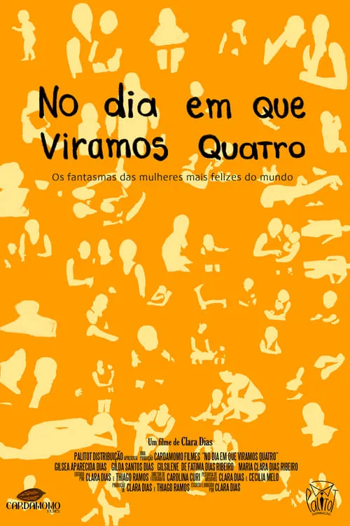 No dia em que viramos quatro (фильм)