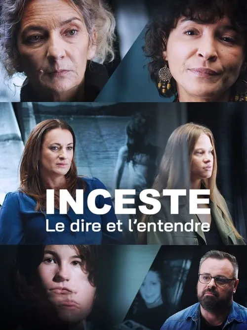 Inceste, le dire et l'entendre (movie)