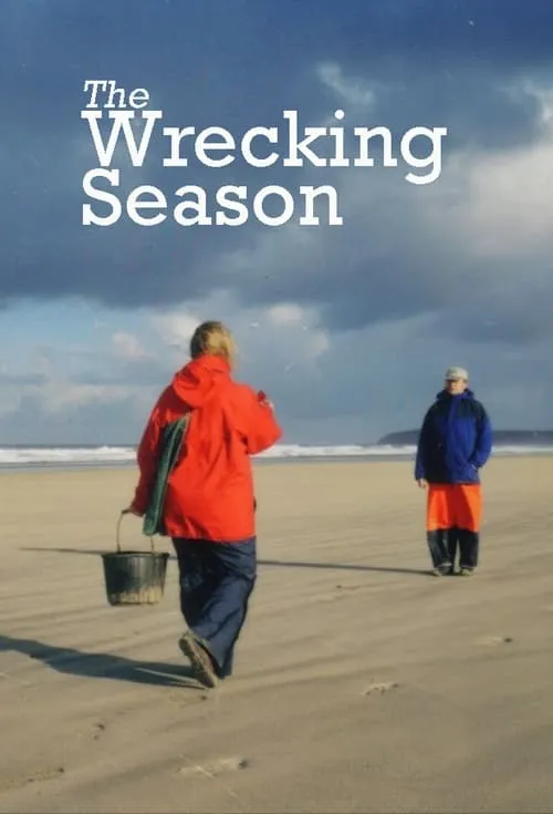 The Wrecking Season (movie)