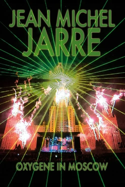 Jean-Michel Jarre: Oxygene Moscow (movie)