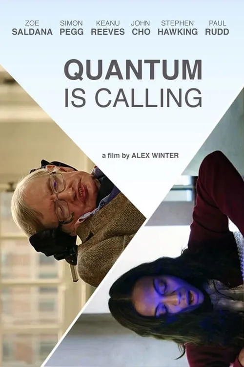 Quantum Is Calling (фильм)