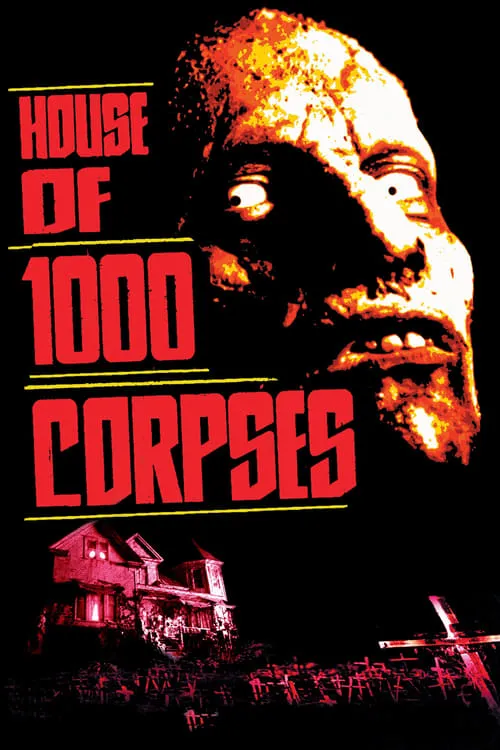 House of 1000 Corpses (movie)