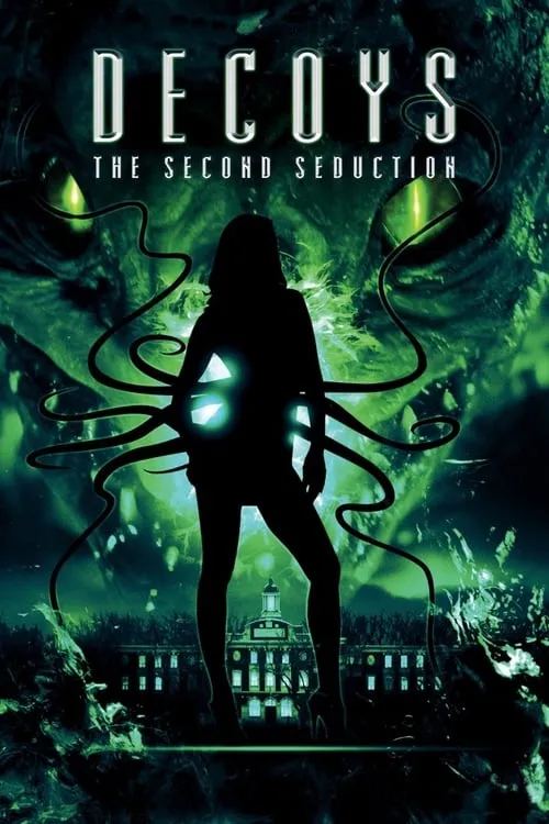 Decoys 2: Alien Seduction (movie)