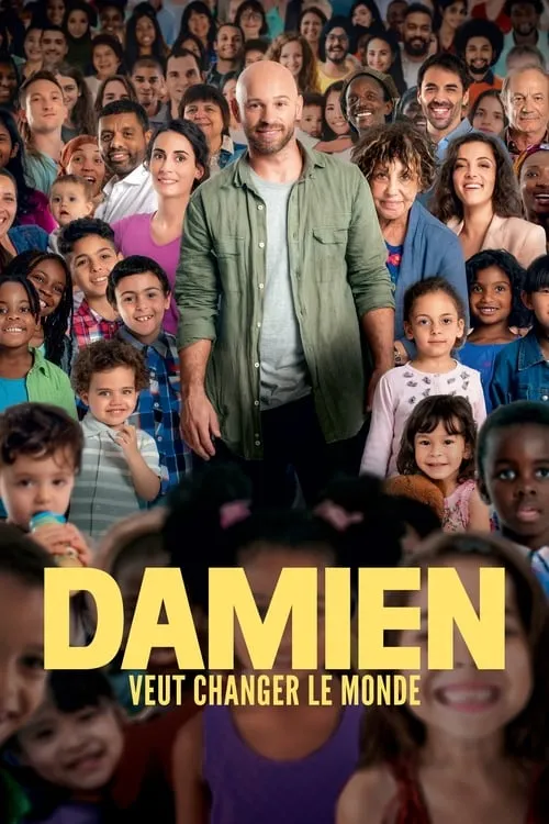 Damien veut changer le monde (фильм)