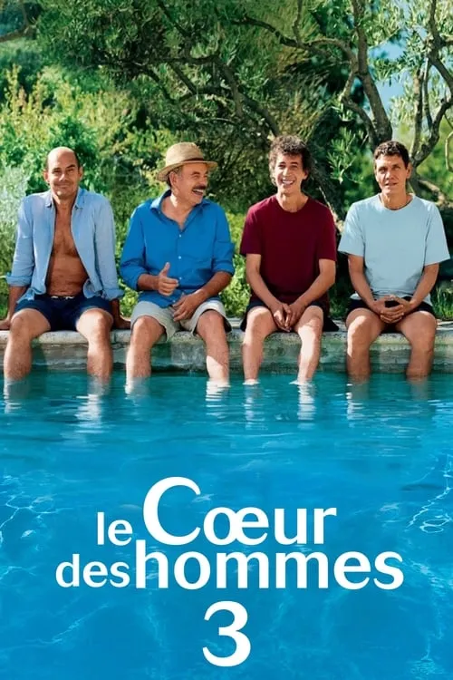 Le Cœur des hommes 3 (фильм)