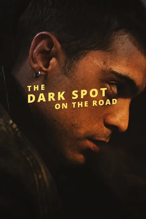 The Dark Spot on the Road (movie)