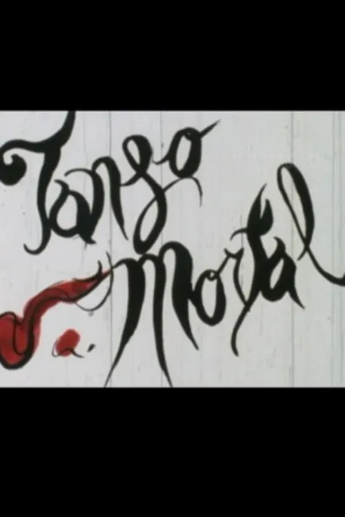 Tango Mortal (movie)