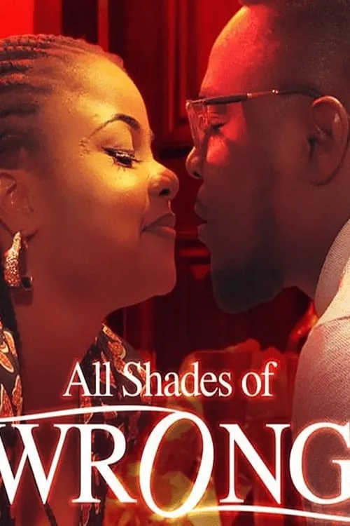 All Shades Of Wrong (movie)